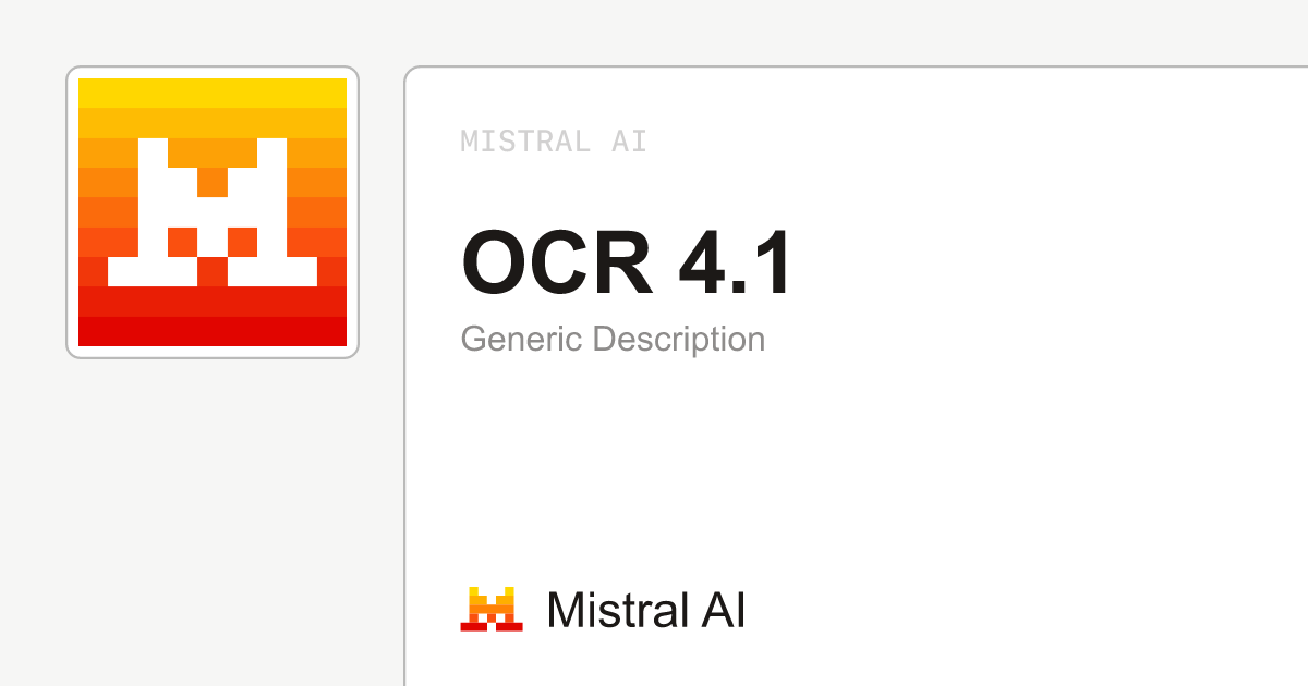 Mistral OCR 4.1 adds paragraph-level boxes and confidence scores